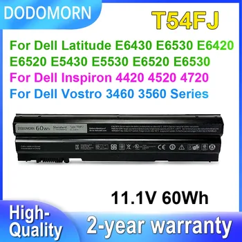 DODOMORN T54FJ Аккумулятор Для Ноутбука Dell Latitude E6430 E6530 E6420 E6520 Inspiron 4420 7420 7520 Vostro 3460 3560 60Wh 11,1 В