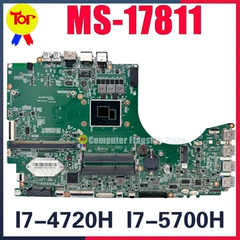 MS-17811 Материнская Плата для ноутбука MSI MS-1781 GT72 2QE Wt72 Wt72s GT72S I7-4720H I7-5700H Материнская Плата 100% Testd Быстрая Доставка