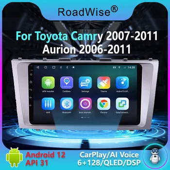 Автомагнитола Roadwise 8 + 256 Android 12 для Toyota Camry 7 XV 40 50 2006 - 2011 Carplay Multimedia 4G Wifi GPS DVD 2Din авторадио