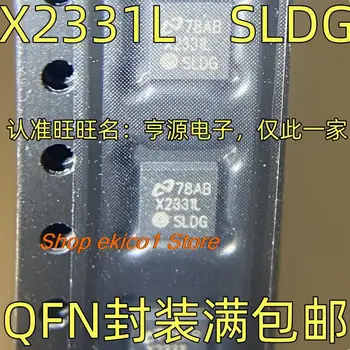 оригинальные 5 штук X2331L SLDG IC QFN X2331L SLD